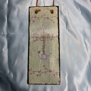 Hanging Slate Wall Decor Approx 10" X 4" "Believe" Glossy Finish